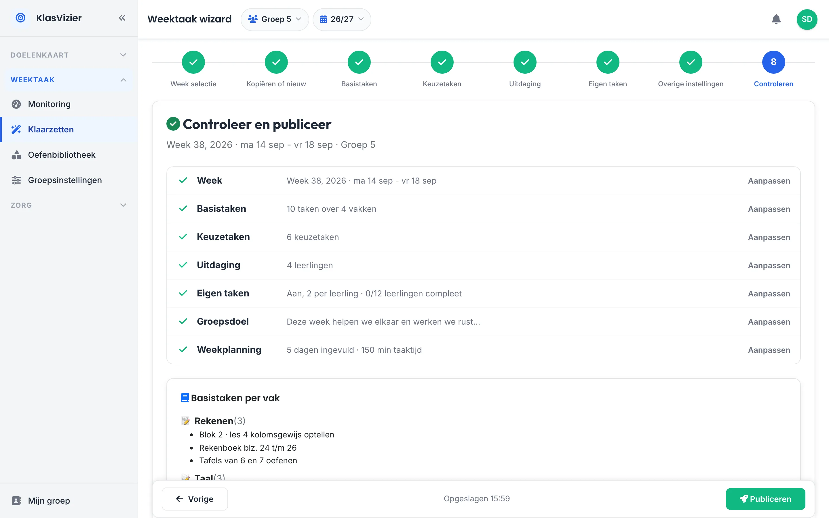 De samenvatting van de weektaak met zeven groene vinkjes en rechtsonder de knop om te publiceren.